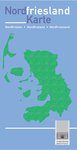 Nordfriislon-Nordfrisland-Nordfriesland, 
Nordfrieslandkarte, dreisprachig