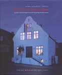 Der First ist immer oben 
25 Jahre Interessengemeinschaft Baupflege Nordfriesland